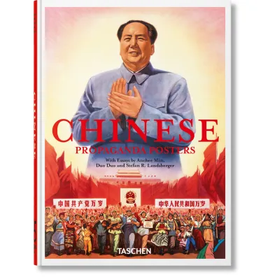 Chinese Propaganda Posters. 45th Ed.