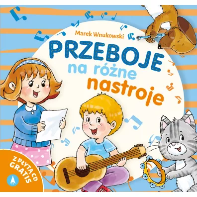 Przeboje na r�ne nastroje + CD - Marek Wnukowski, Marta Ostrowska