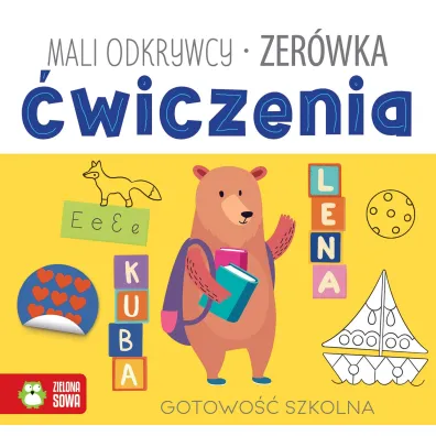 Mali odkrywcy. �wiczenia. Zer�wka - Zuzanna  Osuchowska