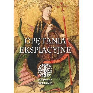 Id� precz, Szatanie. Op�tania ekspiacyjne