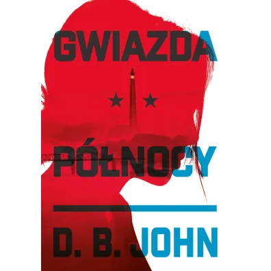 Gwiazda P�nocy - D.B. John