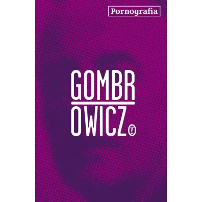 Pornografia - Witold Gombrowicz