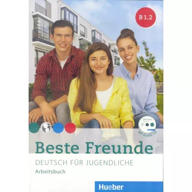 Beste Freunde B1.2. Zeszyt �wicze�. Wersja niemiecka - Manuela Georgiakaki, Christiane Seuthe, Elisabeth Graf-Riemann, Anja Schumann
