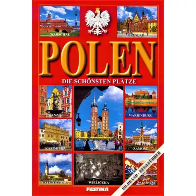 Polska najpi�kniejsze miejsca. Polen die schonsten platze wer. niemiecka - Rafa� Jab�o�ski