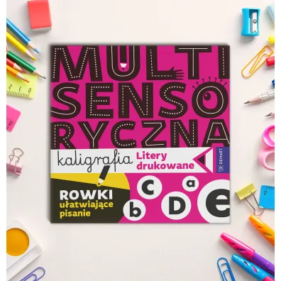Multisensoryczna kaligrafia. Litery drukowane