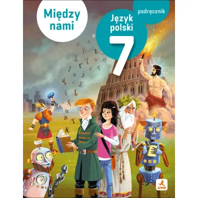J�zyk polski podr�cznik dla klasy 7 Mi�dzy nami EDYCJA 2026 - Agnieszka �uczak, Agnieszka Suchowierska, Ewa Pryli�ska, Roland Maszka