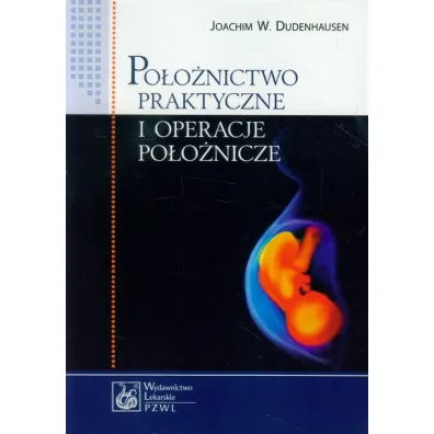 Po�o�nictwo praktyczne i operacje po�o�nicze - Joachim W. Dudenhausen