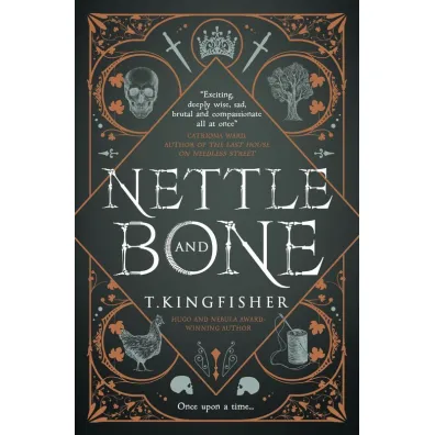 Nettle & Bone wer. angielska - T. Kingfisher