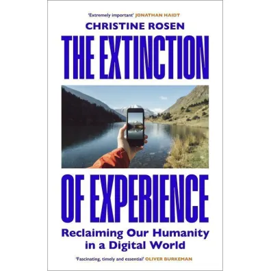 The extinction of experience wer. angielska - Christine Rosen