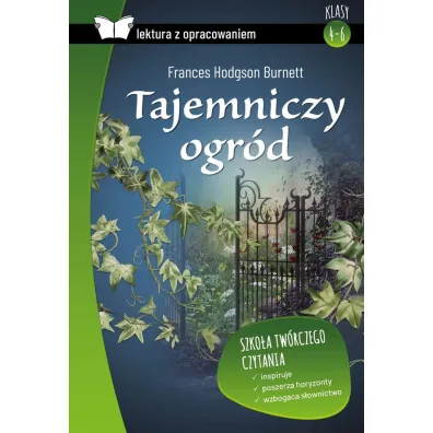Tajemniczy ogr�d. Lektura z opracowaniem - Frances Hodgson Burnett