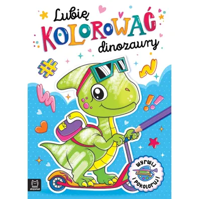 LUBI� KOLOROWA� DINOZAURY - Anna Podg�rska