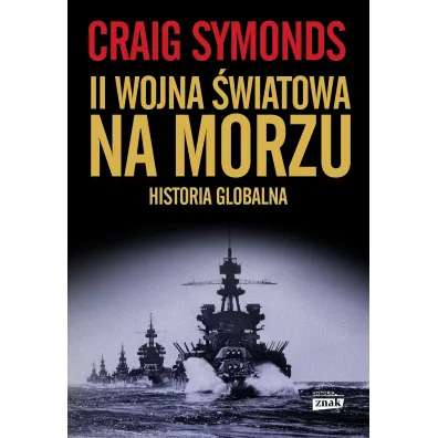 II wojna �wiatowa na morzu. Historia globalna