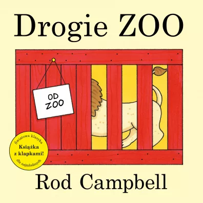 Drogie zoo - Rod Campbell