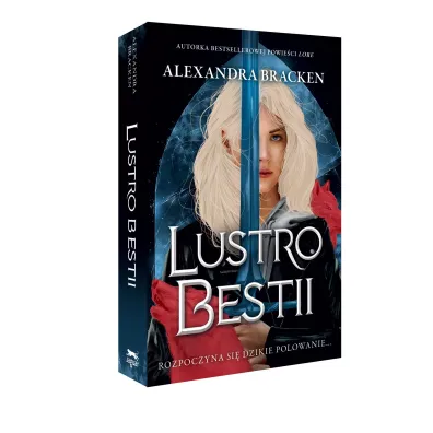 Lustro Bestii. Srebro w ko�ciach. Tom 2