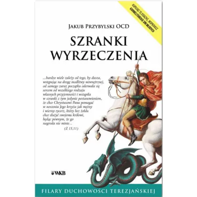 Szranki wyrzeczenia - Jakub  Przybylski