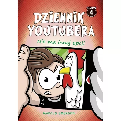 Nie ma innej opcji. Dziennik Youtubera. Sezon 4 - Marcus Emerson