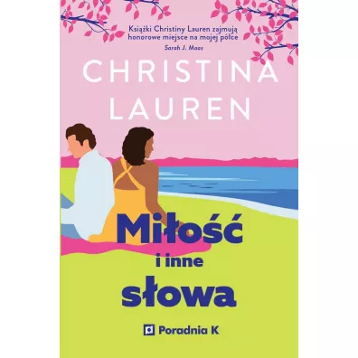 Mi�o�� i inne s�owa - Christina Lauren
