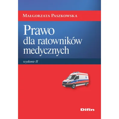 Prawo dla ratownik�w medycznych - Ma�gorzata Paszkowska
