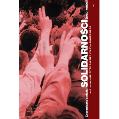 Zagraniczne zwi�zki Solidarno�ci.