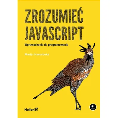 Zrozumie� JavaScript. Wprowadzenie do programowania - Marijn Haverbeke