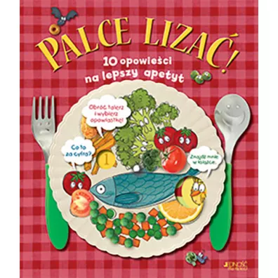 Palce liza� 10 opowie�ci na lepszy apetyt