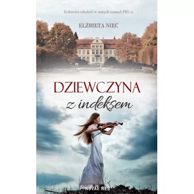 Dziewczyna z indeksem - El�bieta Nie�