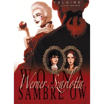 Plansze Europy Wojna Sambre'�w. Warner i Szarlotta - Bernard Yslaire