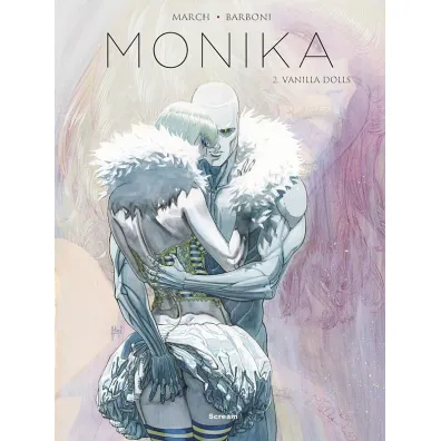 Vanilla Dolls. Monika. Tom 2 - Guillem March, Thilde Barboni
