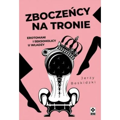 Zbocze�cy na tronie - Jerzy  Beskidzki