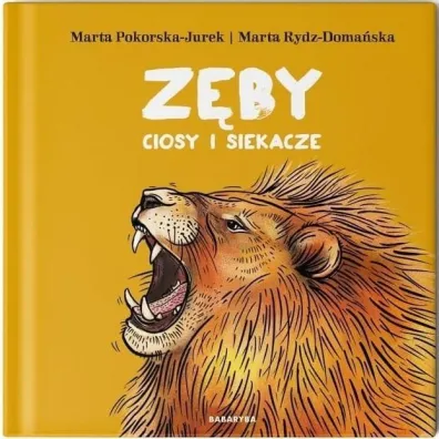 Z�by, ciosy i siekacze