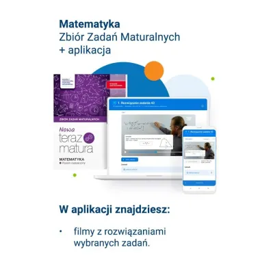 Nowa Teraz matura. Matematyka. Zbi�r zada� maturalnych. Poziom rozszerzony. Do matury 2026