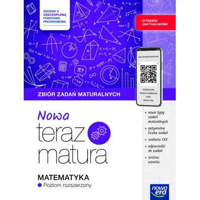 Nowa Teraz matura. Matematyka. Zbi�r zada� maturalnych. Poziom rozszerzony. Do matury 2026