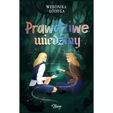 Prawdziwe Wied�my. Tom 2 - Weronika  �odyga