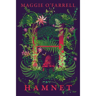 Hamnet - Maggie O'Farrell