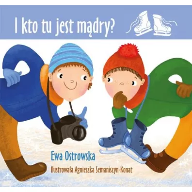 I kto tu jest m�dry? - Ewa Ostrowska