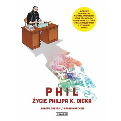 Phil. �ycie Philipa K. Dicka - Laurent Queyssi