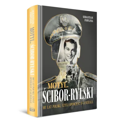Motyl. �cibor-Rylski. Opowie�� o generale