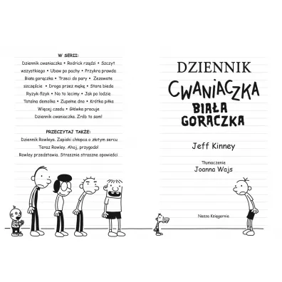 Biaa gorczka. Dziennik Cwaniaczka. Tom 6