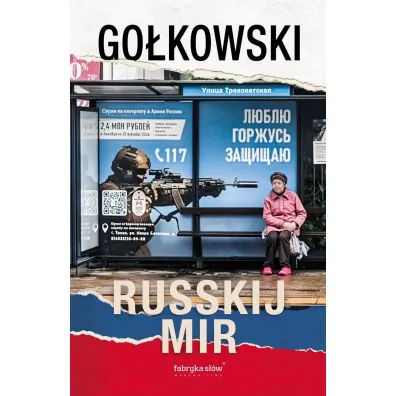Russkij mir - Micha� Go�kowski
