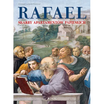 Rafael. Skarby apartament�w papieskich - Christoph Luitpold Frommel