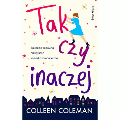 Tak czy inaczej - Colleen Coleman