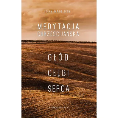 Medytacja chrze�cija�ska - John Main