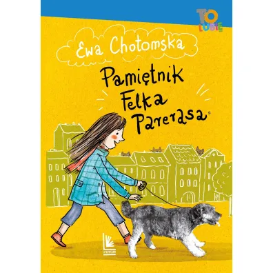 Pami�tnik Felka Parerasa - Ewa Chotomska