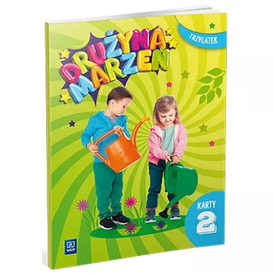 Dru�yna marze�. Karty pracy. Trzylatek. Cz�� 2