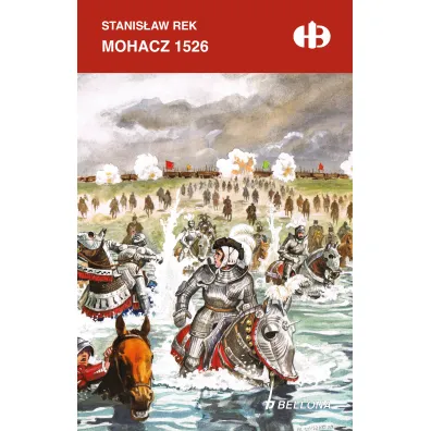 Mohacz 1526 - Stanis�aw Rek