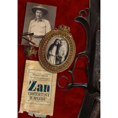 Zan. Ostatni z rodu - Wojciech Wi�niewski