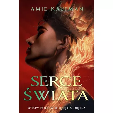 Serce �wiata. Wyspy Bog�w. Tom 2 - Amie Kaufman
