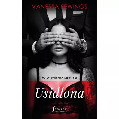 Usidlona. �wiat, kt�rego nie znasz. Tom 2 - Vanessa  Fewings