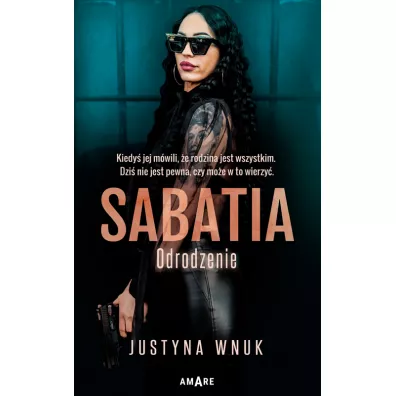 Sabatia. Odrodzenie - Justyna  Wnuk
