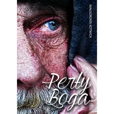Per�y Boga - Ma�gorzata Kotwica